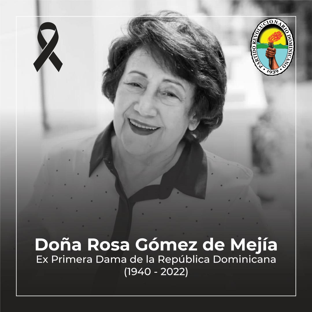 PRD lamenta profundamente el fallecimiento de doña Rosa Gómez de Mejía